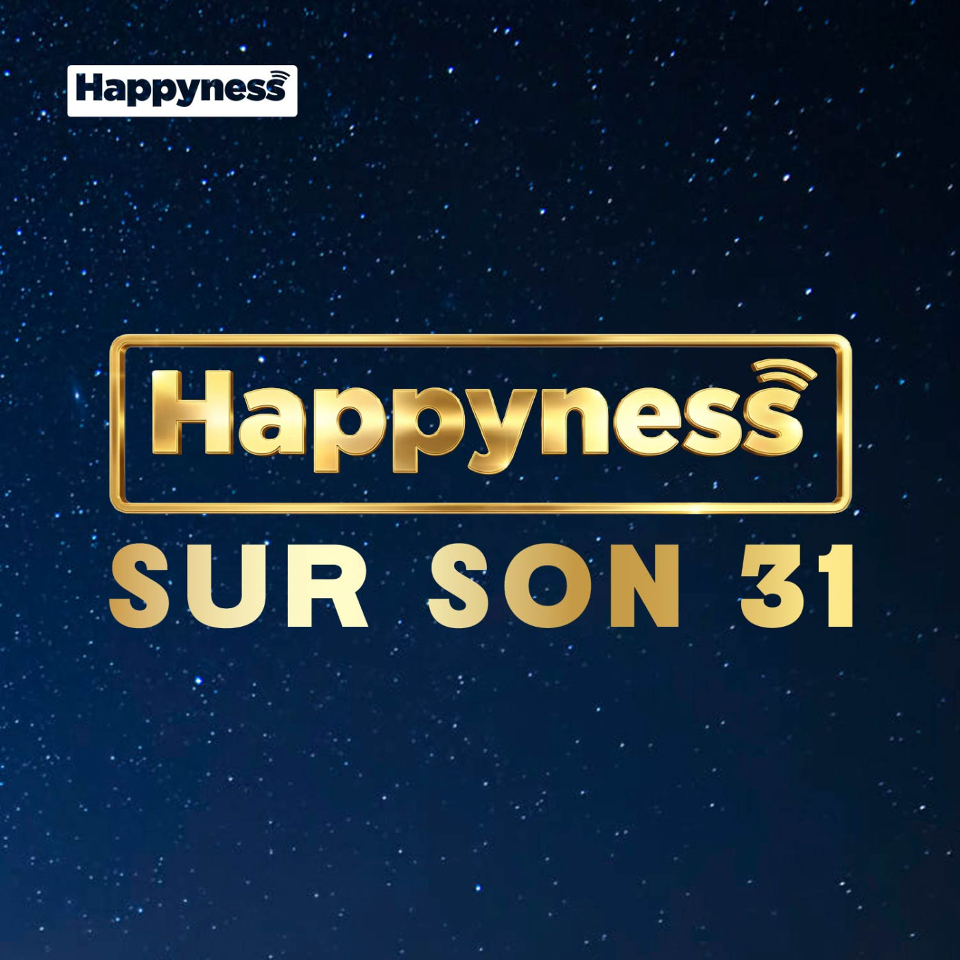 Happyness sur son 31 podcast artwork