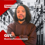 point. - Guy, musicien/percussionniste.