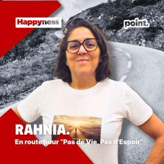 point. - Rahnia, en route pour "Pas de Vie, Pas d'Espoir".